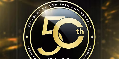 New Faith Tabernacle 50th Anniversary Banquet