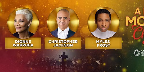 Symphony of The Americas: Dionne Warwick  Christopher Jackson & Myles Frost
