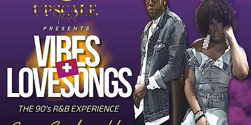 Vibes+Lovesong The 90\u2019s R&B Experience