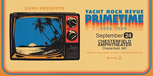 Yacht Rock Revue-PRIMETIME Presented by CANN