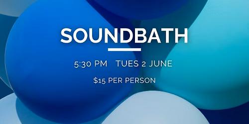 Summer Soundbath for healing & relaxing vibes