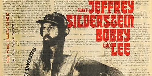 Jeffrey Silverstein (US) & Bobby Lee (UK) + Support | Pustervik, Gothenburg