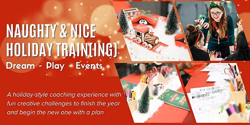 Naughty & Nice Coaching Experience