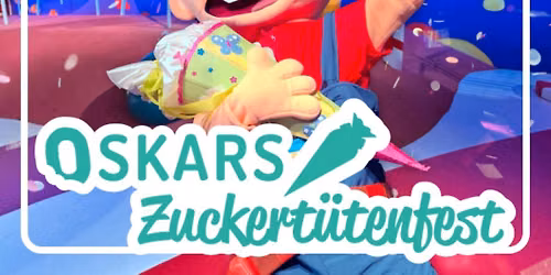 Oskars Zuckert\u00fctenfest | Schuleinf\u00fchrung in Oskarshausen