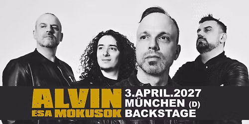 ALVIN \u00c9S A M\u00d3KUSOK \u2605 M\u00dcNCHEN \u2605 BACKSTAGE \u2605 04.03.2027