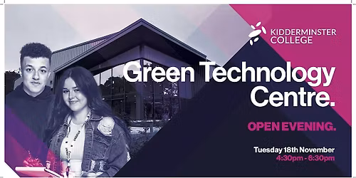 Kidderminster College Green Technology Centre November Open Event