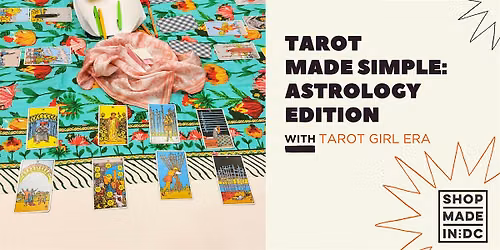 Tarot Made Simple: Astrology Edition with Tarot Girl Era