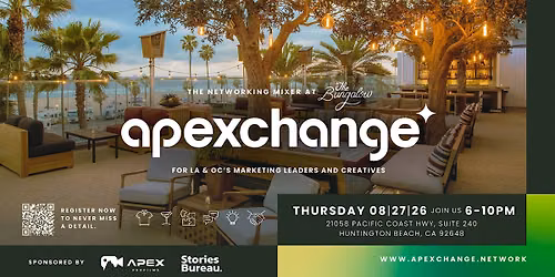 Apexchange: The Networking Mixer, Huntington Beach