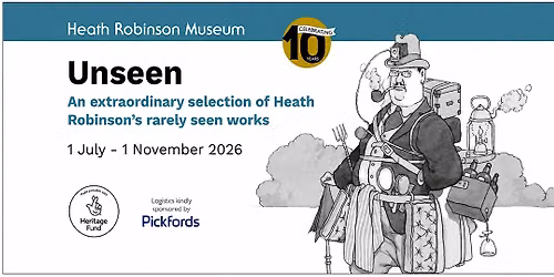 Curator's Pick: William Heath Robinson \u2018Unseen\u2019