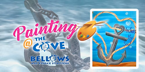 Painting at the Cove: Anchors the Soul