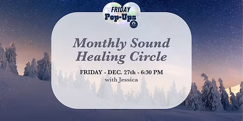 Monthly Sound Healing Circle