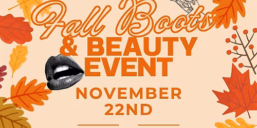 Fall Boots & Beauty Event