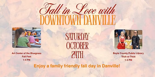 Fall in Love with Downtown Danville