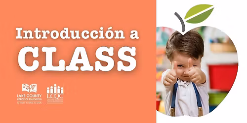 Introducci\u00f3n a CLASS 2nd a Edici\u00f3n para Educadores