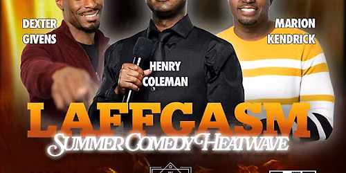 LAFFGASM - The Summer Comedy Heatwave