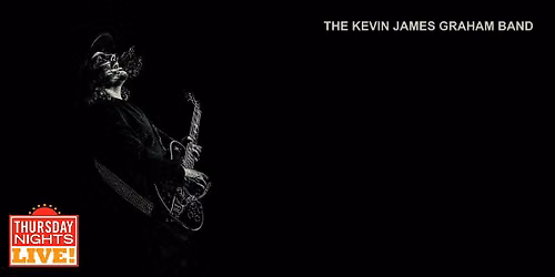 Thursday Nights Live! The Kevin James Graham Band \/ Common Ground Acoustic