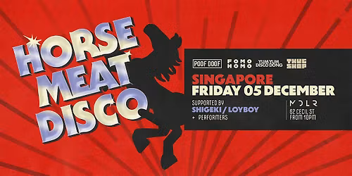 Horse Meat Disco Singapore