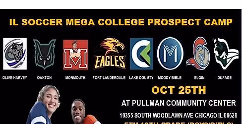 IL SOCCER BOYS \/ GIRLS MEGA COLLEGE PROSPECT CAMP OCT 25TH