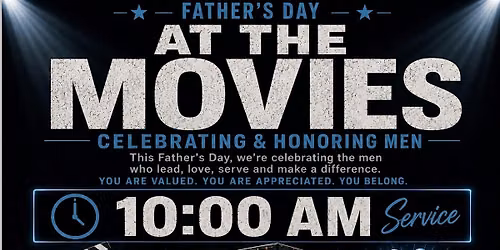 FATHER'S DAY @ THE MOVIES
