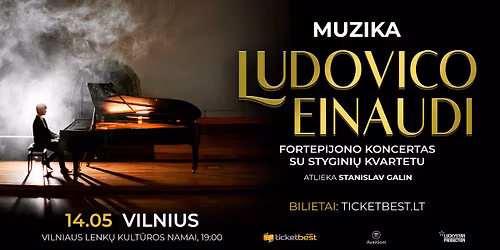 Ludovico Einaudi muzika. Atlieka Stanislav Galin. Fortepijono koncertas su stygini\u0173 kvartetu.