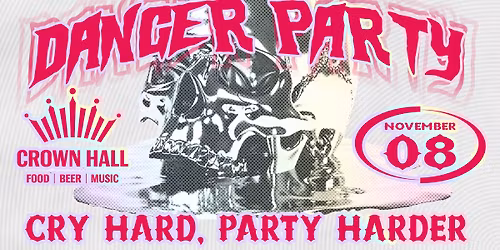 Danger Party at Crown Hall
