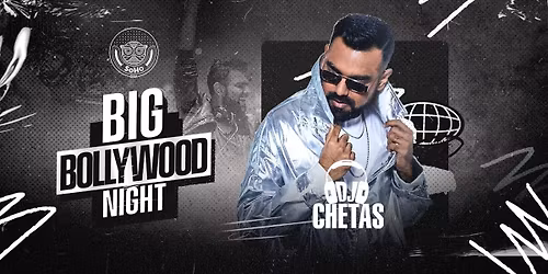 Big Bollywood Night Ft. DJ CHETAS at SoHo Goa