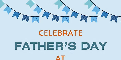 Celebrate Father\u2019s Day at the Shops