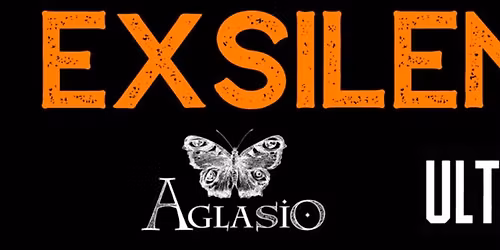 ExSilencio - Homecoming Show + Aglasio & ULTRAVIOLETT