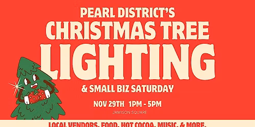 Pearl District Tree Lighting Ceremony