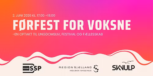 F\u00d8RFEST FOR VOKSNE - SKVULP 2026\ud83d\udc96