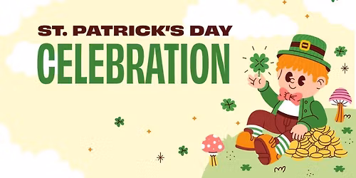 St. Patrick\u2019s Day Celebration