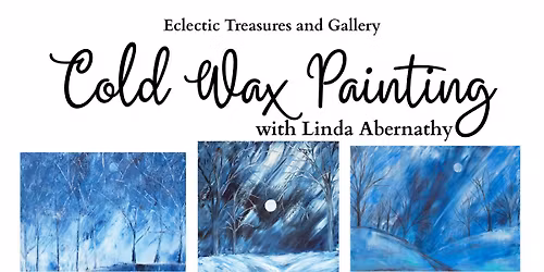 Cold Wax Painting with Linda Abernathy (pre-registration required)