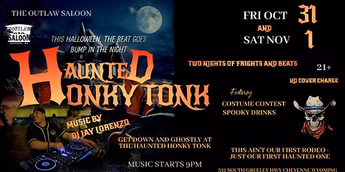 Haunted Honky Tonk Halloween Party at The Outlaw Saloon