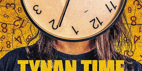 TYNAN TIME TOUR