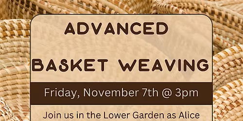 Advanced Basket Weaving