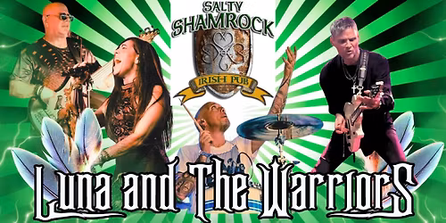 Luna & The Warriors - Salty Shamrock