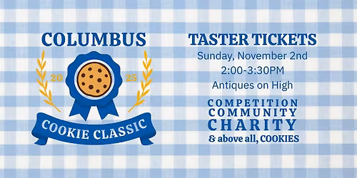 The Columbus Cookie Classic: Taster Ticket