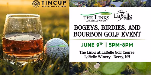Bogeys, Birdies & Bourbon Golf Event (6\/9\/26 \u2013 Derry)