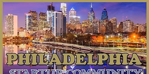Philadelphia Big Business And Entrepreneur Professional Networking Soiree