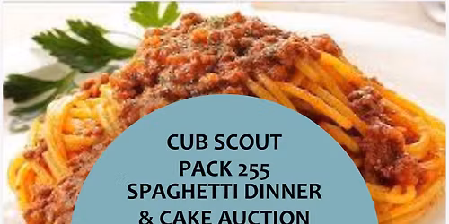 Pack 255 Spagetti Dinner & Cake Auction