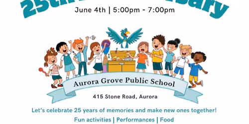 Aurora Grove Public School 25th Anniversary