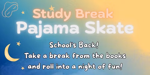 Study Break Pajama Skate