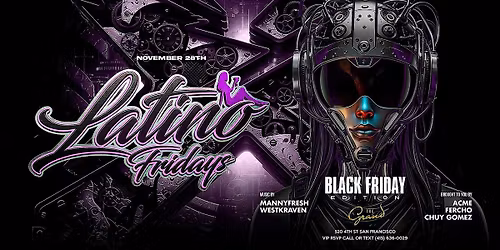 Latino Fridays Black Friday Edition at The Grand Nightclub 11.28.25