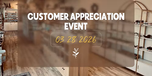 Customer Appreciation Party!