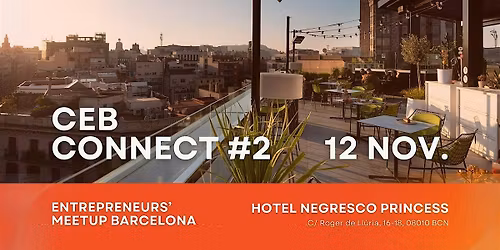 NETWORKING MEETUP - BCN (Entrepreneurs & Tech professionals)