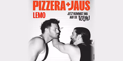 Pizzera & Jaus \/ Lemo - Ahoi! Pop Sommer 2026 Open Air