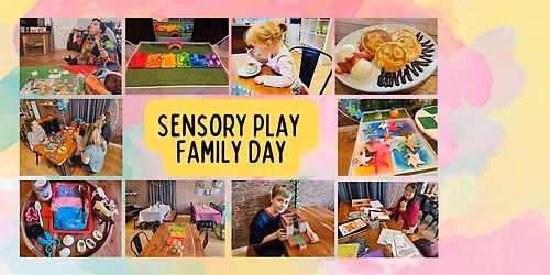 Sensory Play Family Day (March)
