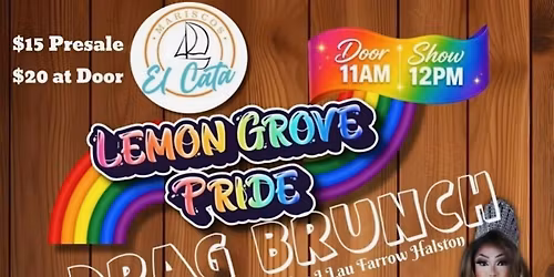 Lemon Grove Pride Drag Brunch