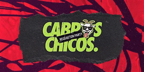 Cabros Chicos - The #1 Latin & Reggaeton Dance Party in NYC - 18+