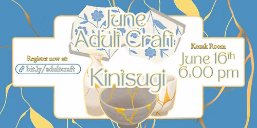 Adult Craft Kintsugi